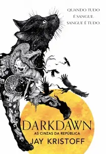 Darkdawn - As Cinzas Da República