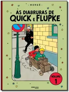 Diabruras de Quick e Flupke, As - Vol. 01