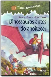 A Casa da Árvore Mágica - Dinossauros Antes do Anoitecer