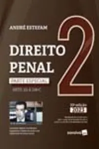 Direito Penal - Vol. 02 - Parte Especial - (Arts. 121 a 234-B) - 10Ed/23
