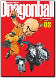Dragon Ball - Vol. 03: Edicao Definitiva