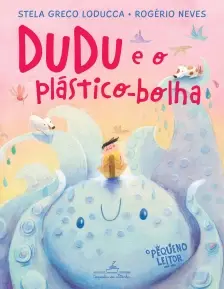 Dudu e o Plástico-Bolha