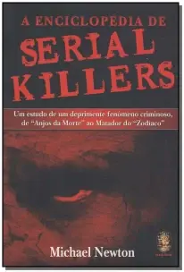 ENCICLOPEDIA DE SERIAL KILLERS, A