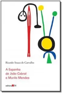 Espanha de João Cabral e Murilo Mendes, A