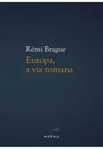 Europa, a Via Romana