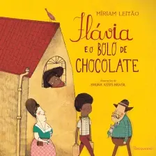 Flávia e o Bolo de Chocolate (Capa Dura)