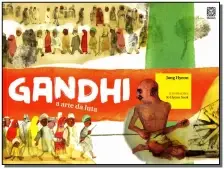 Gandhi a Arte Da Luta