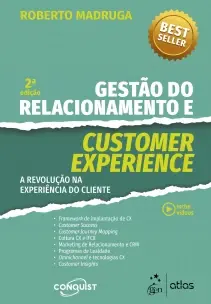 Gestão Do Relacionamento e Customer Experience