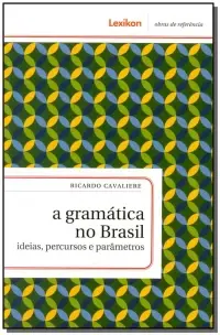 Gramática no Brasil, A