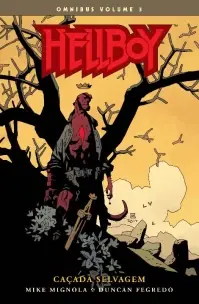 Hellboy Omnibus - Vol. 03 - Caçada Selvagem