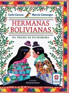 Hermanas Bolivianas - Na Trilha De Pachamama