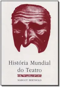 Histíria Mundial do Teatro