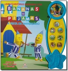 Histórias Narradas - Bananas de Pijamas - a Festa de Aniversário
