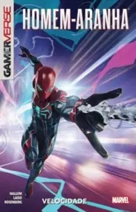 Homem-Aranha: Gamerverse - Vol. 02