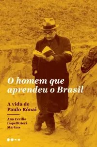 Homem Que Aprendeu o Brasil, O
