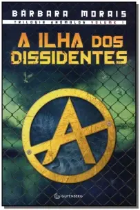 Ilha Dos Dissidentes (Nova Edição) - Volume 1