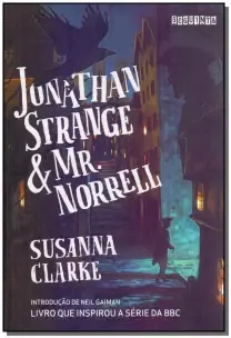 Jonathan Strange e Mr. Norrell