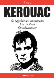 Kerouac: 3 em 1