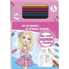 Kit de Pintura do Pequeno Artista: Meu Livro Fashion de Colorir