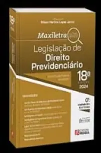 Legislacao De Direito Previdenciário - Colecao Maxiletra - 2024