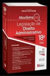 Legislacao De Direito Administrativo - Colecao Maxiletra - 2024