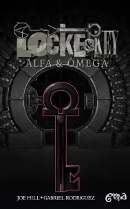 Locke & Key - Vol. 06: Alfa & Ômega