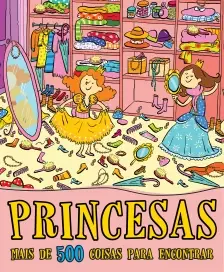 Mais de 500 Coisas - Princesas