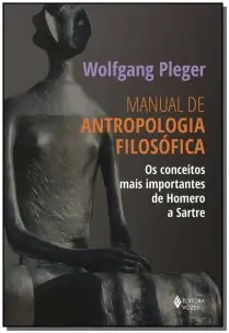 Manual de Antropologia Filosófica