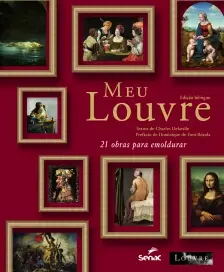 Meu Louvre - Edição Bilingue