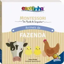 Escolinha Todolivro - Montessori - Animais da Fazenda