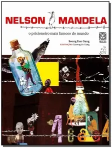 Nelson Mandela o Prisioneiro Mais Famoso Do Mundo