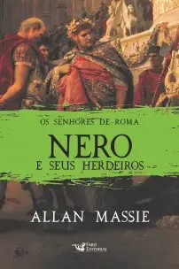 Nero e Seus Herdeiros