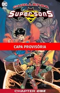 O Desafio Dos Superfilhos - Vol. 01
