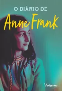 DIARIO DE ANNE FRANK, O - (VERISSIMO)