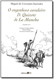 D. Quixote De La Mancha Ii - Segundo Livro