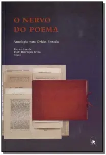 o Nervo Do Poema - Antologia Para Orides Fontela