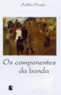 OS COMPONENTES DA BANDA