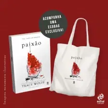 Paixão + Ecobag - Livro Ii Da Série Crave