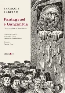 Pantagruel e Gargântua - Obras Completas De Rabelais — 1