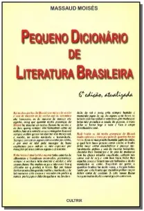 Pequeno Dicionário De Literatura Brasileira