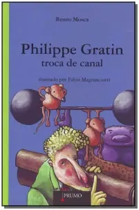 Philippe Gratin - Troca De Canal