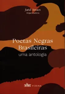 Poetas Negras Brasileiras - Uma Antologia