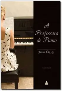a Professora De Piano