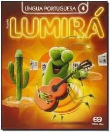 Projeto Lumirá - Língua Portuguesa - 4º Ano - 02Ed/16