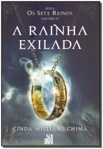 Rainha Exilada, A