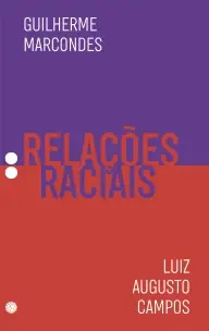 Relações Raciais - Vol.03