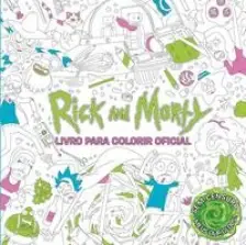 Rick And Morty - Livro Para Colorir Oficial