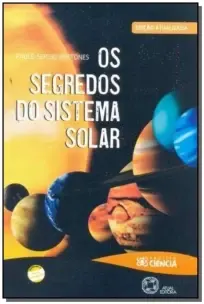 SEGREDOS DO SISTEMA SOLAR, OS
