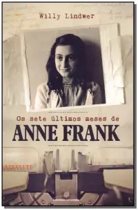 Os Sete Últimos Meses de Anne Frank