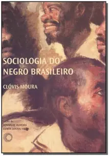 Sociologia Negro Brasileiro - 02Ed